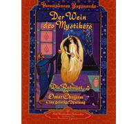 Paramahansa Yoganan Der Wein Des Mystikers (Wine of the Mysti (Copertina rigida)