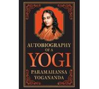 Paramahansa Yogananda Autobiography of a Yogi (Copertina rigida)