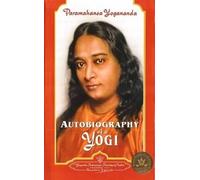 Paramahansa Yogananda Autobiography of a Yogi (Copertina rigida)
