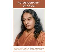 Paramahansa Yogananda Autobiography of a Yogi (Edition1st) (Tascabile)