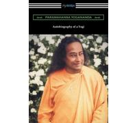 Paramahansa Yogananda Autobiography of a Yogi (Tascabile)