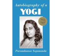 Paramahansa Yogananda Autobiography of a Yogi (Tascabile)