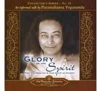 Paramahansa Yogananda In the Glory of the Spirit (CD)