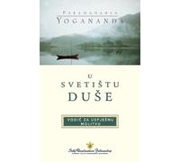 Paramahansa Yogananda In the Sanctuary of the Soul (Croatian) (Tascabile)