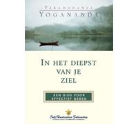 Paramahansa Yogananda In the Sanctuary of the Soul (Dutch) (Tascabile)