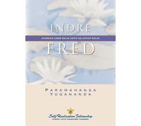 Paramahansa Yogananda Indre fred (Inner PeaceNorwegian) (Tascabile)