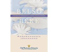 Paramahansa Yogananda Inner Peace (Hungarian) (Tascabile)