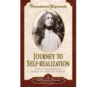 Paramahansa Yogananda Journey to Self-Realization (Tascabile)