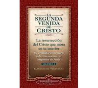 Paramahansa Yogananda La Segunda Venida de Cristo, Vol. 1 (Tascabile)
