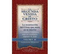 Paramahansa Yogananda La Segunda Venida de Cristo, Volumen III (Tascabile)