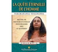 Paramahansa Yogananda Man's Eternal Quest (French) (Tascabile)