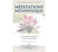 Paramahansa Yogananda Meditations Metaphysiques (Tascabile)