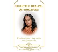 Paramahansa Yogananda Scientific Healing Affirmations (Copertina rigida)
