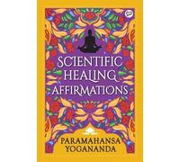 Paramahansa Yogananda Scientific Healing Affirmations (Tascabile)
