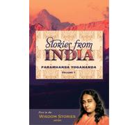Paramahansa Yogananda Stories from India - Volume 1 (Tascabile)