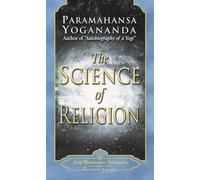 Paramahansa Yogananda The Science of Religion (Tascabile)