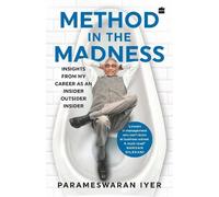 Parameswaran Iyer Method in the Madness (Tascabile)