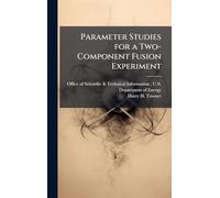 Parameter Studies for a Two-Component Fusion Experiment