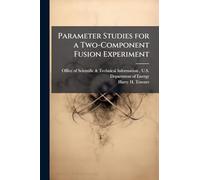 Parameter Studies for a Two-Component Fusion Experiment
