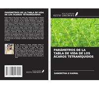 PARÁMETROS DE LA TABLA DE VIDA DE LOS ÁCAROS TETRANÍQUIDOS