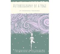 Paramhansa Yogananda Autobiography of a Yogi (Tascabile)