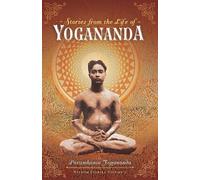 Paramhansa Yogananda Stories from the Life of Yogananda (Tascabile)