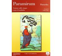 Paramirum. Trattato sulle cinque cause di malattia