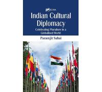 Paramjit Sahai Indian Cultural Diplomacy (Tascabile)