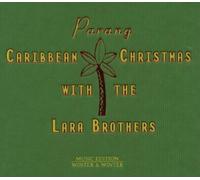 Parang - Caribbean Christmas With Lara Brothers (CD) Album
