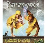 Parangole - A Verdade Da Cidade [Import]