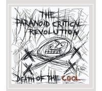 Paranoid Critical Revolution - Death Of The Cool