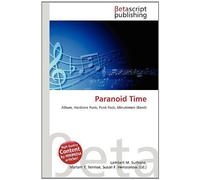 Paranoid Time: Album, Hardcore Punk, Punk Rock, Minutemen (Band)