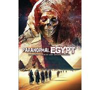 Paranormal Egypt: Pharoahs, Pyramids and Ancient Science (DVD) Steve Mera