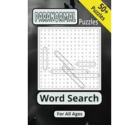 Paranormal Word Search: Each Puzzle contains Easy to Read Print about all things PARANORMAL. | 6x9 inches, 110 pages | 50+ Puzzles.
