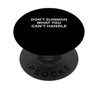 Paranormale Non evocare Ciò che non puoi perseguitare dicendo PopSockets PopGrip Adesivo