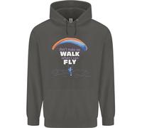Parapendio Don'T Make Me Passeggiata When Can Fly Bambini Felpa con Cappuccio