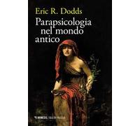 Parapsicologia nel mondo antico