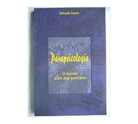 parapsicologia o mundo alem dos sentidos yehudit zamir