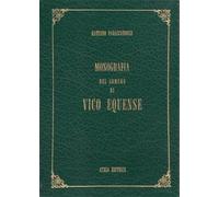 Parascandolo, Gaetan - Monografia del comune di Vico-Equense distinta in sei cap