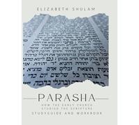 Parasha: How the Early Church Studied Scripture