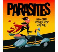 Parasites - Vol. 1-Non Stop Power Pop