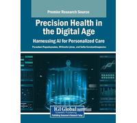 Paraskevi Papad Precision Health in the Digital Age: Harnessing AI f (Tascabile)