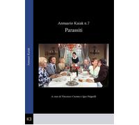 Parassiti di Vincenzo Cuomo, Igor Pelgreffi, 2022, Kajak Edizioni