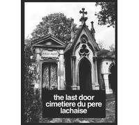 Paratinct Photography The Last Door (Tascabile)