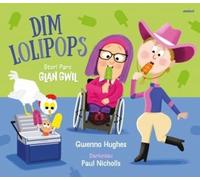 Parc Glan Gwil: Dim Lolipops