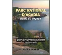 Parc National d'Acadia Guide du Voyage (2026): Explorez la côte, les sentiers et la faune du Maine grâce à des conseils pratiques pour tous les voyageurs