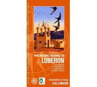 Parc naturel régional du Lubéron: Le pays d'Apt, le Petit Luberon, le pays d'Aigues, la haute Provence