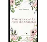 Parce que c'était lui parce que c'était moi