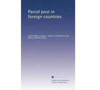 Parcel post in foreign countries (1912)