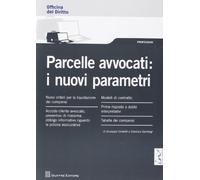 Parcelle avvocati i nuovi parametri